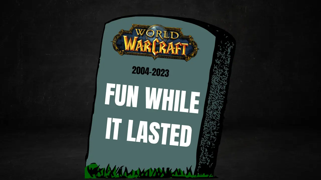 World of Warcraft is Dying: Here’s Why
