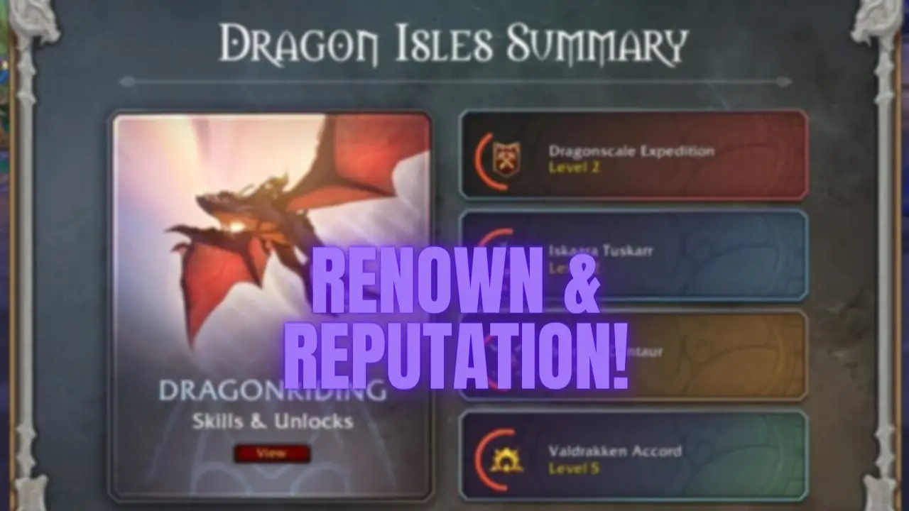 WoW Reputation Changes in Dragonflight