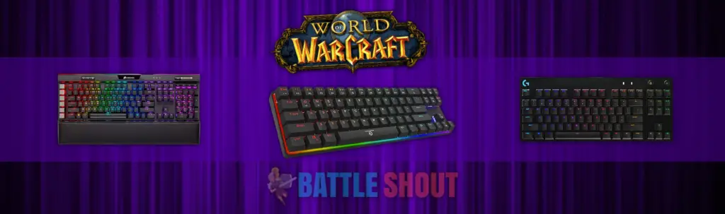 Keyboards For WoW