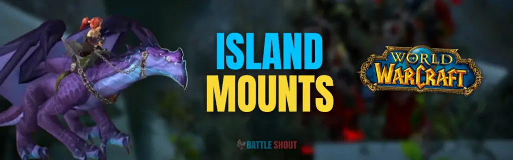Wow Island Expedition Mount