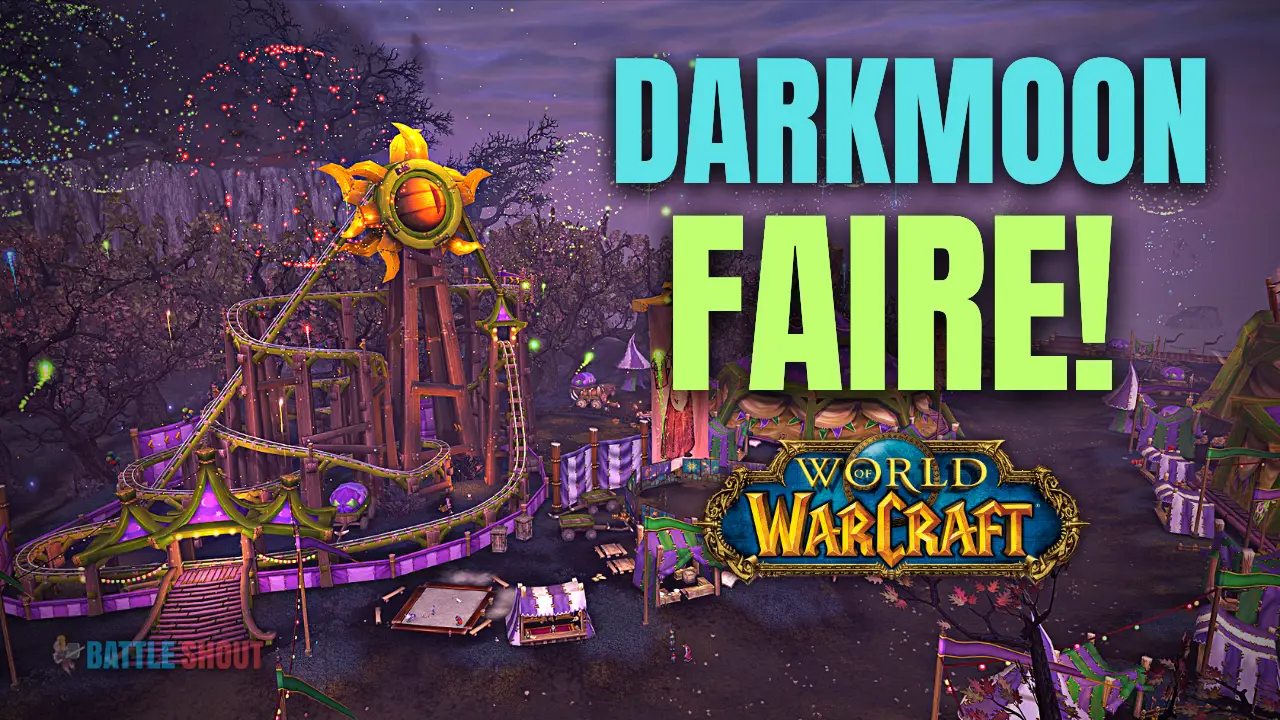 Wow Complete Guide To Darkmoon Faire