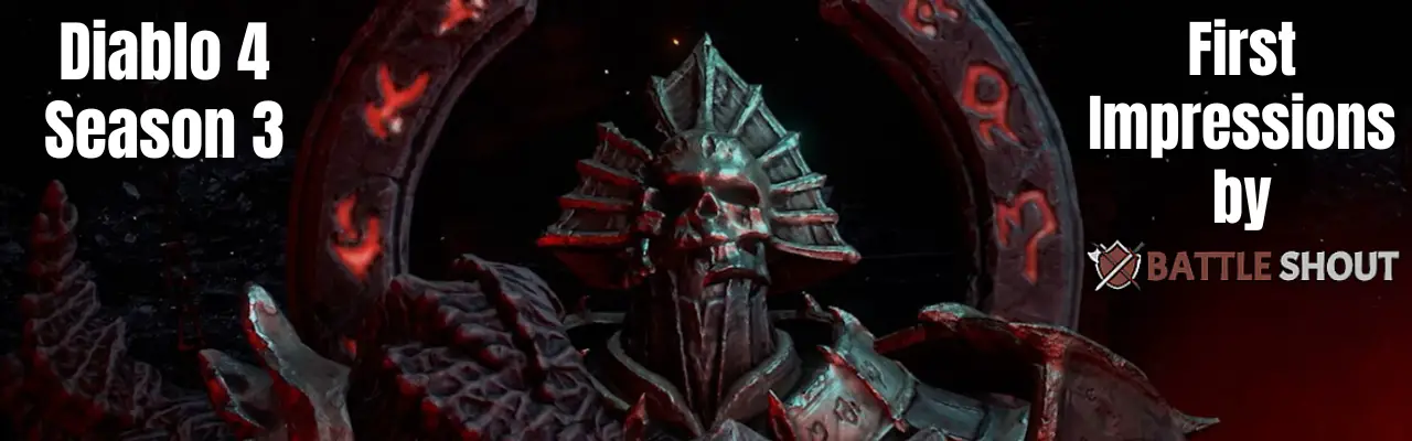Diablo 4 Season 3 First Impressions Malphas Banner for Battle Shout